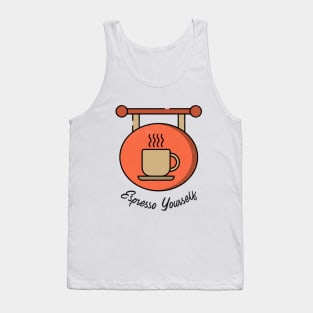 Espresso Yourself Tank Top